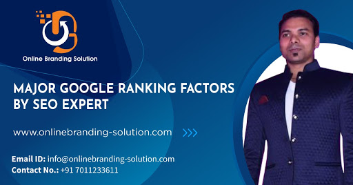 Major Google Ranking Factors By SEO Expert